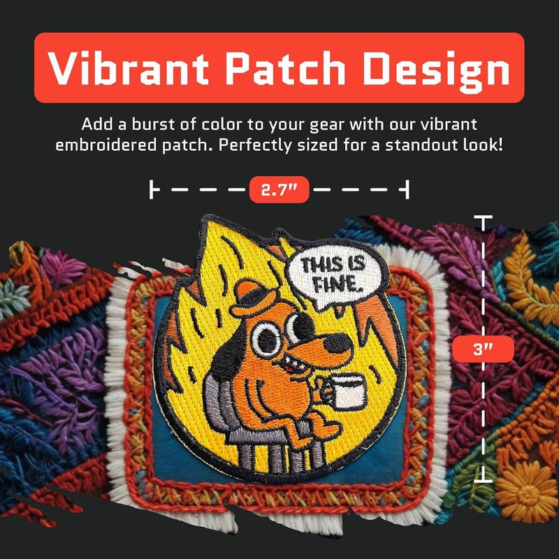 Jestik This is Fine Dog Patch - Funny Meme Embroidered Patches, Military Tactical Morale Patch with Hook and Loop Fastener, Cute Patches for Backpacks, Military Uniforms, Jeans, Jackets, Vests, Hats & More - Image 2